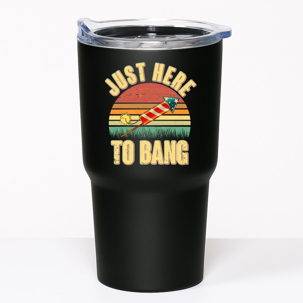 Funny Vintage Just Here To Bang July 4th Tumbler
