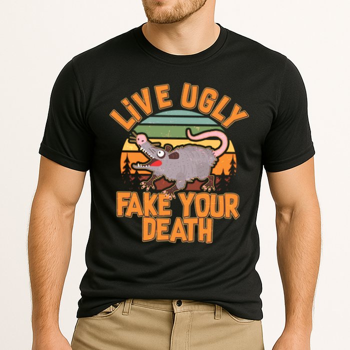 Funny Vintage Live Ugly Fake Your Death Performance Shirt