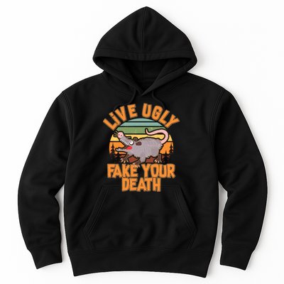 Funny Vintage Live Ugly Fake Your Death Hoodie