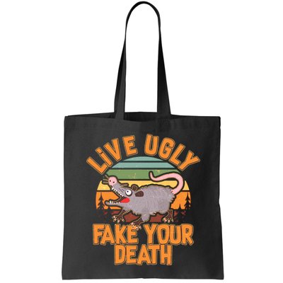 Funny Vintage Live Ugly Fake Your Death Bag