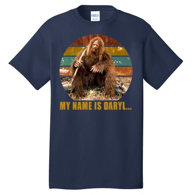 Funny Vintage My Name is Daryl Big Foot Tall T-Shirt