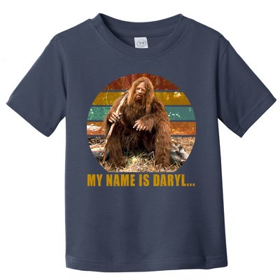 Funny Vintage My Name is Daryl Big Foot Toddler T-Shirt