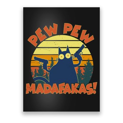 Funny Vintage Pew Pew Madafakas Gun Cat Poster