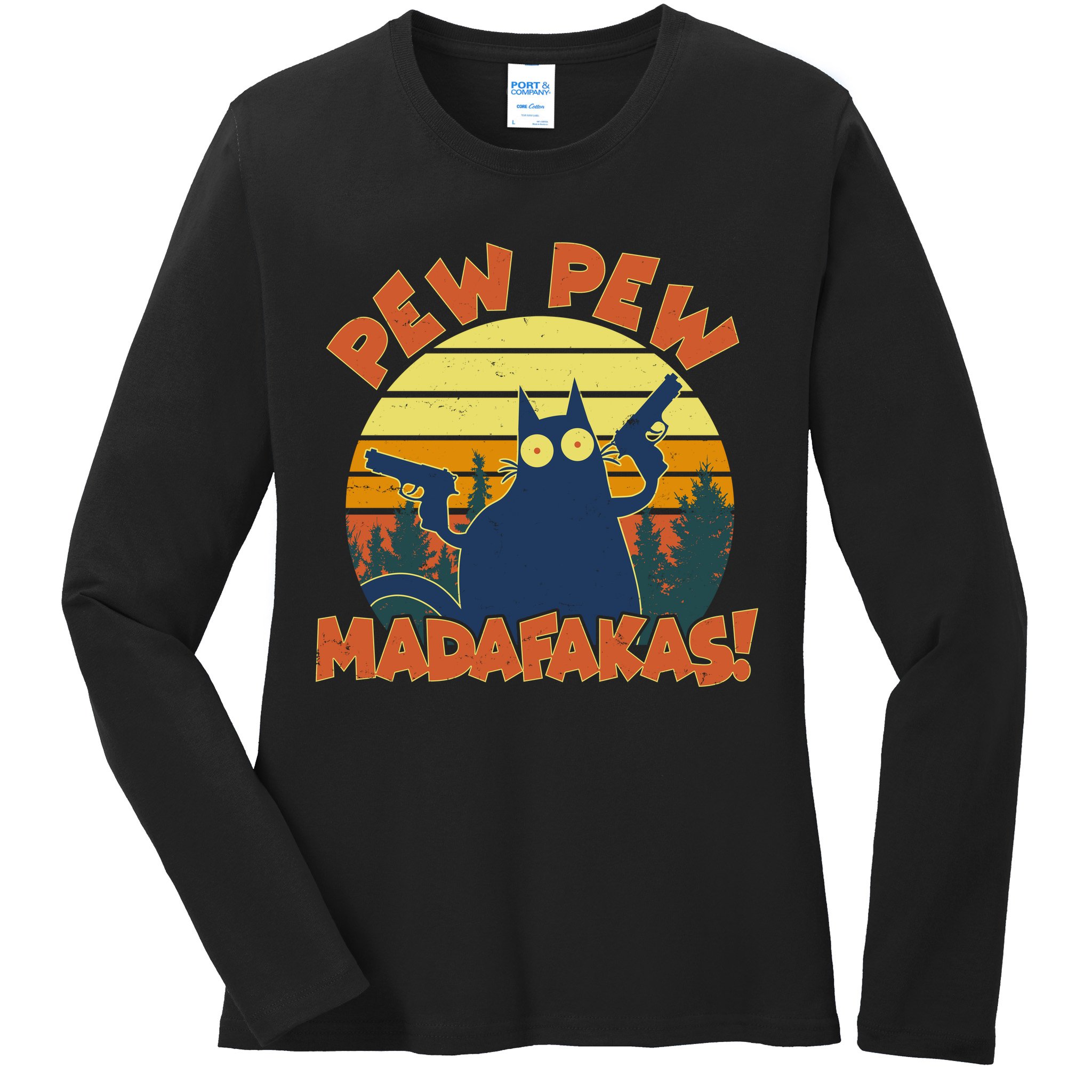 Funny Vintage Pew Pew Madafakas Gun Cat Ladies Long Sleeve Shirt