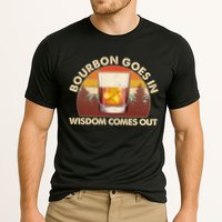 Funny Vintage Retro Bourbon Goes In Wisdom Comes Out Performance Shirt