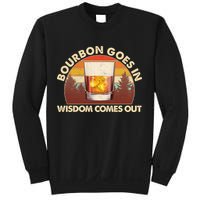 Funny Vintage Retro Bourbon Goes In Wisdom Comes Out Sweatshirt