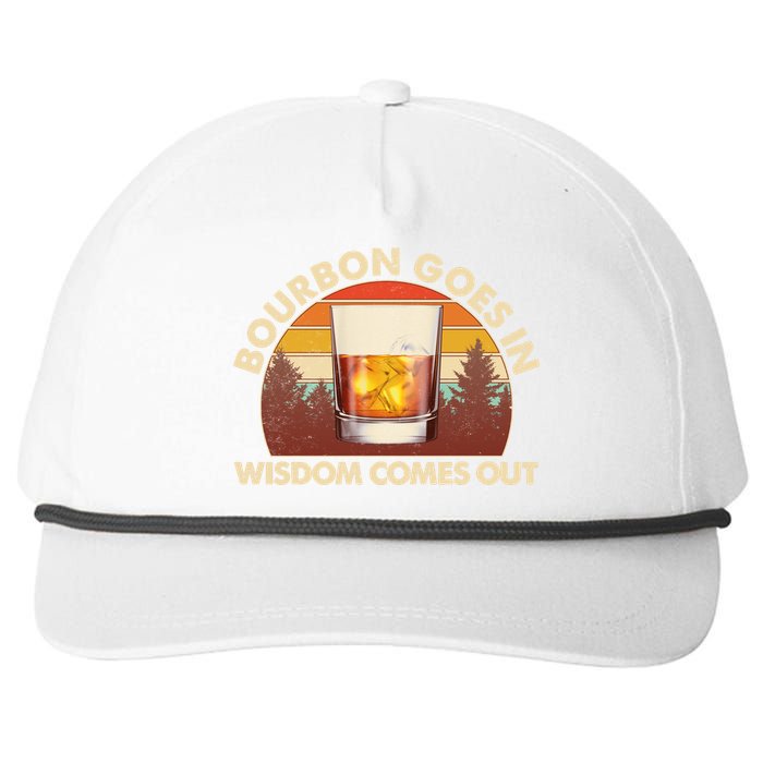 Funny Vintage Retro Bourbon Goes In Wisdom Comes Out Snapback Five-Panel Rope Hat