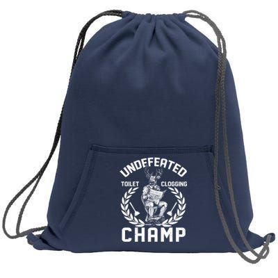 Funny Vintage Undefeated Toilet Clogging Champ Sweatshirt Cinch Pack Bag