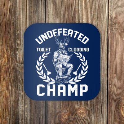 Funny Vintage Undefeated Toilet Clogging Champ Coaster