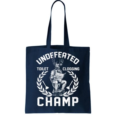 Funny Vintage Undefeated Toilet Clogging Champ Tote Bag