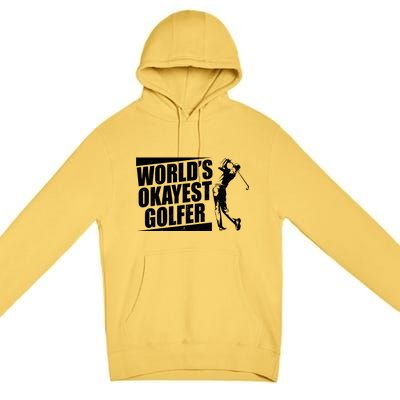 Funny Vintage World's Okayest Golfer Premium Pullover Hoodie