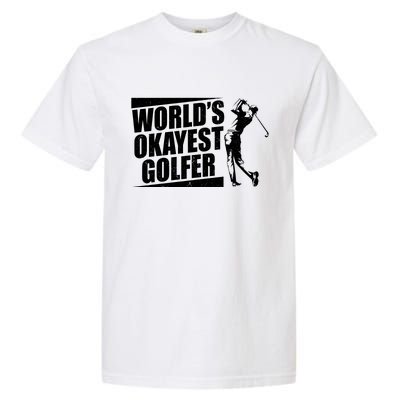 Funny Vintage World's Okayest Golfer Garment-Dyed Heavyweight T-Shirt