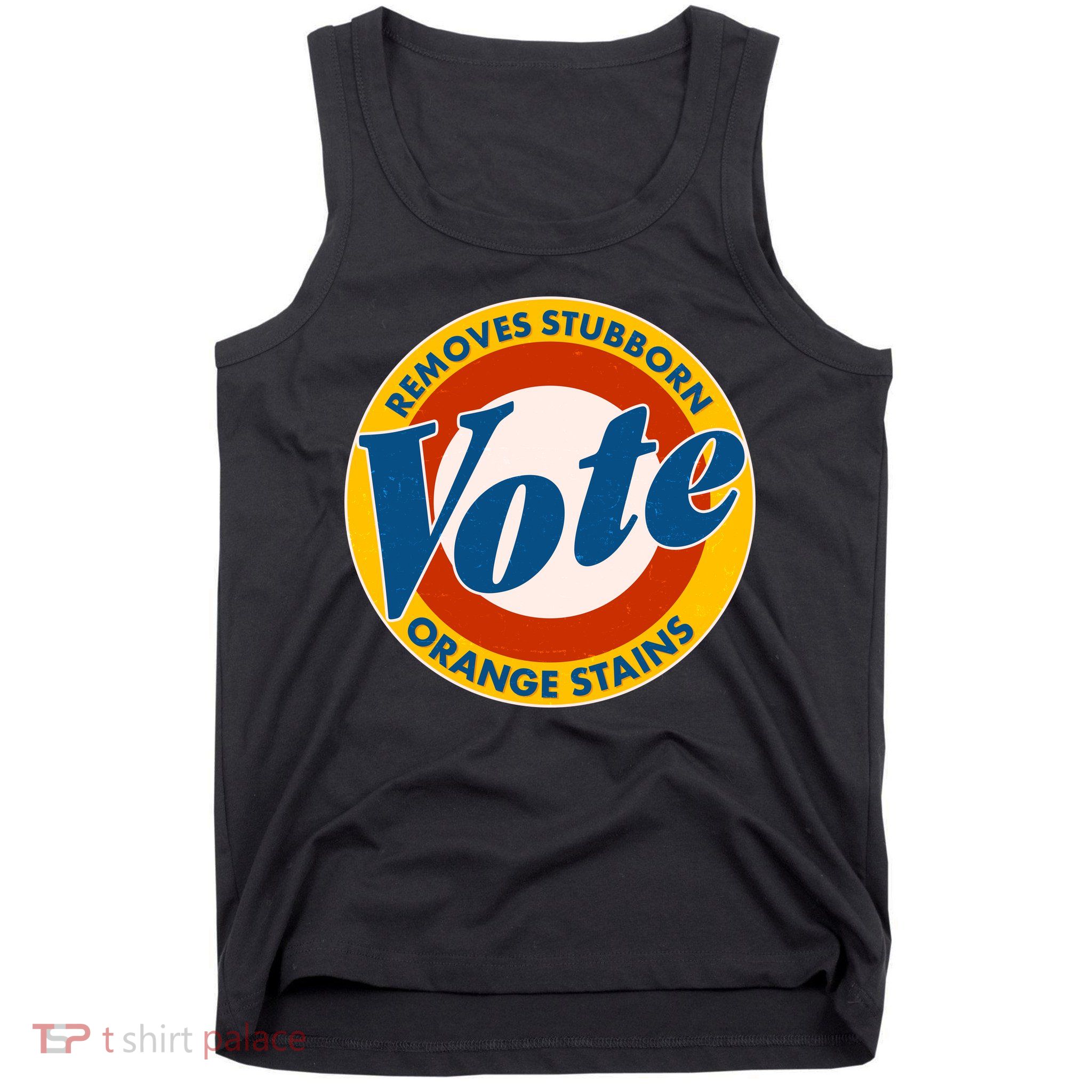 Funny VOTE Removes Stubborn Orange Stains Tank Top