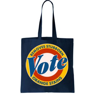 Funny VOTE Removes Stubborn Orange Stains Tote Bag