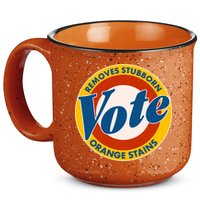 Funny VOTE Removes Stubborn Orange Stains 15oz Campfire Ceramic Mug