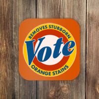 Funny VOTE Removes Stubborn Orange Stains Coaster