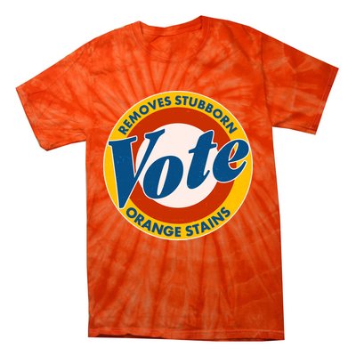 Funny VOTE Removes Stubborn Orange Stains Tie-Dye T-Shirt