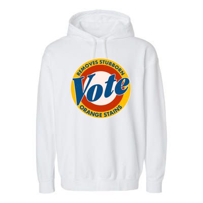 Funny VOTE Removes Stubborn Orange Stains Garment-Dyed Fleece Hoodie