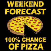 Funny Weekend Forecast 100 Percent Chance Of Pizza Impact Tech Backpack