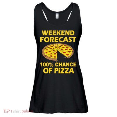 Funny Weekend Forecast 100 Percent Chance Of Pizza Ladies Essential Flowy Tank