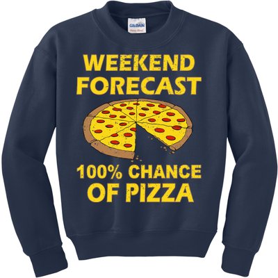 Funny Weekend Forecast 100 Percent Chance Of Pizza Kids Sweatshirt