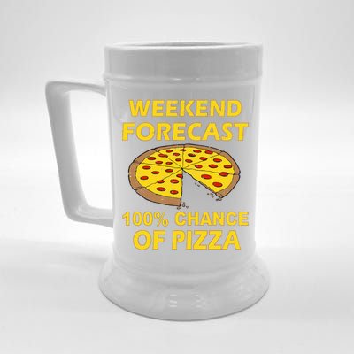 Funny Weekend Forecast 100 Percent Chance Of Pizza Beer Stein