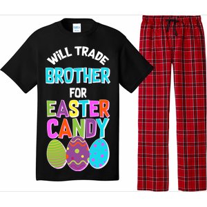 Funny Will Trade Brother For Easter Candy Pajama Set