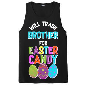 Funny Will Trade Brother For Easter Candy PosiCharge Competitor Tank