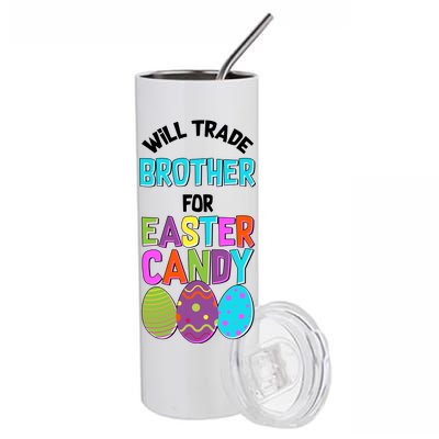 Funny Will Trade Brother For Easter Candy Stainless Steel Tumbler