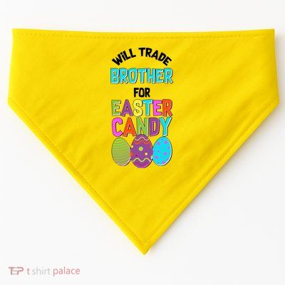 Funny Will Trade Brother For Easter Candy USA-Made Doggie Bandana