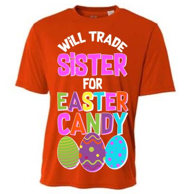 Funny Will Trade Sister For Easter Candy Cooling Performance Crew T-Shirt