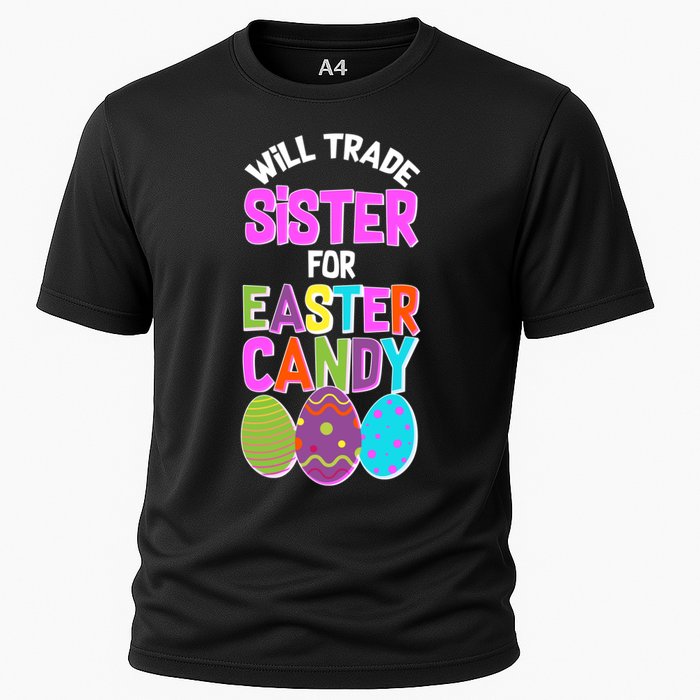 Funny Will Trade Sister For Easter Candy Cooling Performance Crew T-Shirt