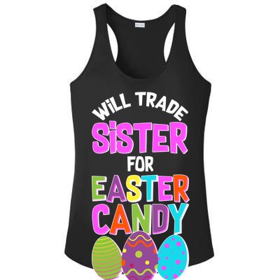 Funny Will Trade Sister For Easter Candy Ladies PosiCharge Competitor Racerback Tank