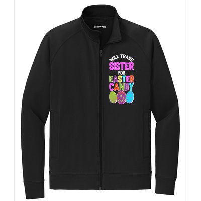 Funny Will Trade Sister For Easter Candy Stretch Full-Zip Cadet Jacket