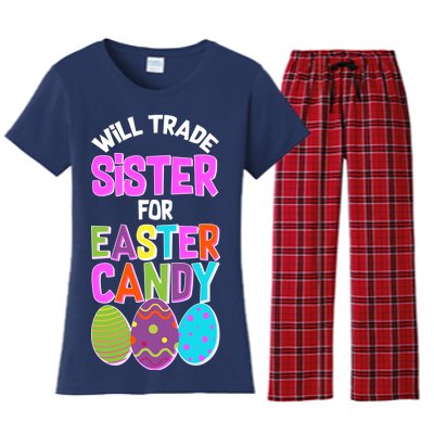 Funny Will Trade Sister For Easter Candy Women's Flannel Pajama Set