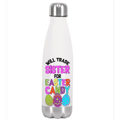 Funny Will Trade Sister For Easter Candy Stainless Steel Insulated Water Bottle