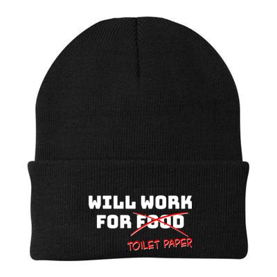 Funny Will Work For Toilet Paper Beanie