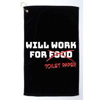 Funny Will Work For Toilet Paper Golf Towel