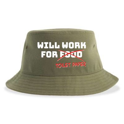 Funny Will Work For Toilet Paper Sustainable Bucket Hat