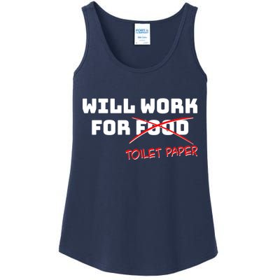 Funny Will Work For Toilet Paper Ladies Essential Tank