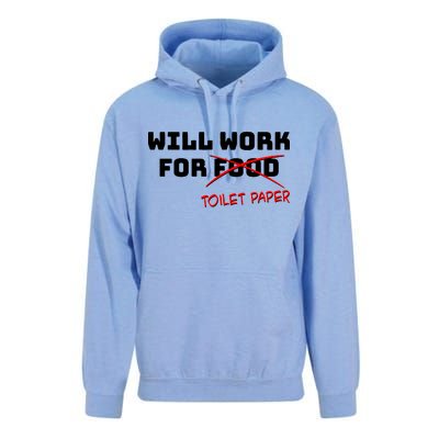 Funny Will Work For Toilet Paper Unisex Surf Hoodie