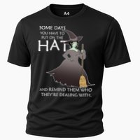 Funny Witch Some Day You Have To Put On The Hat Performance Shirt