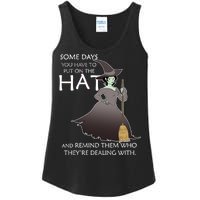 Funny Witch Some Day You Have To Put On The Hat Ladies Essential Tank