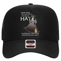 Funny Witch Some Day You Have To Put On The Hat Trucker Hat