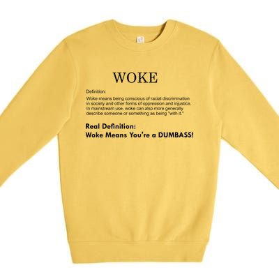 Funny Woke Real Definition Premium Crewneck Sweatshirt