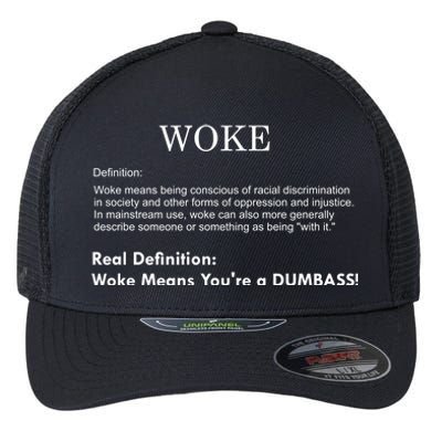 Funny Woke Real Definition Flexfit Unipanel Trucker Cap