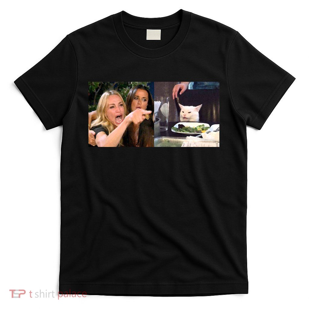 Funny Woman Yelling At Cat Meme  T-Shirt