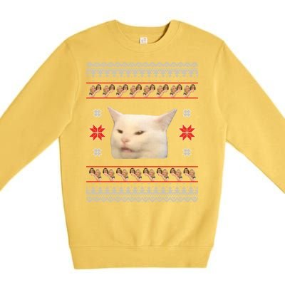 Funny Woman Yelling At Cat Meme Ugly Christmas Premium Crewneck Sweatshirt