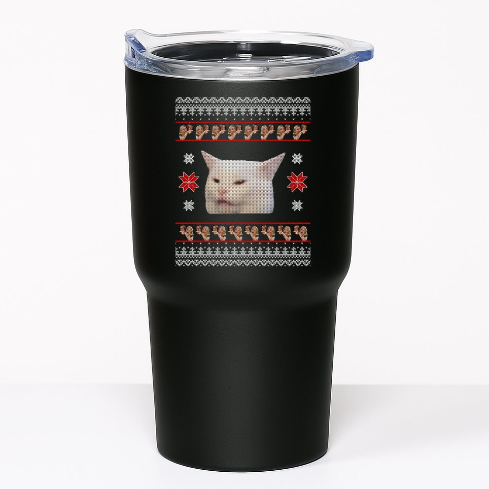 Funny Woman Yelling At Cat Meme Ugly Christmas Tumbler