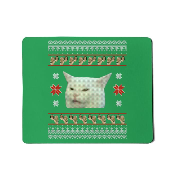 Funny Woman Yelling At Cat Meme Ugly Christmas Mousepad